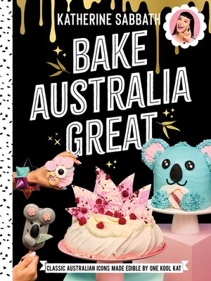 cover image of Bake Australia Great